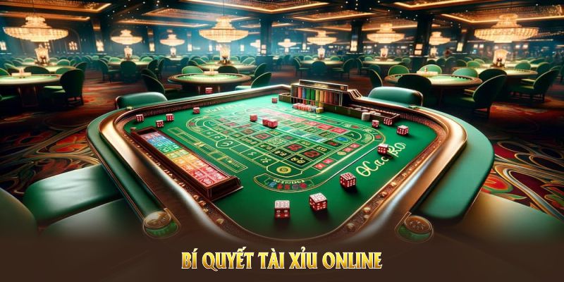 Bí quyết tài xỉu online sẽ là chìa khóa bạn nâng cao lợi nhuận